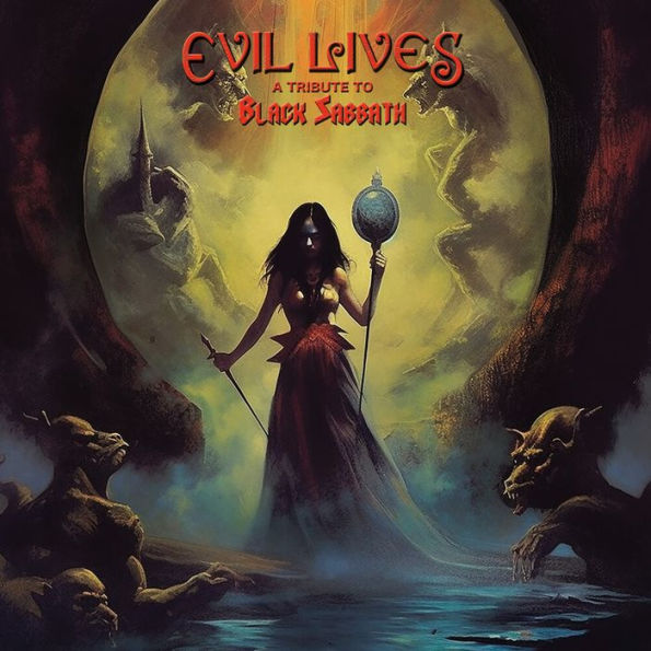 Evil Lives: A True Metal Tribute to Black Sabbath