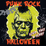 Punk Rock Halloween: Loud, Fast & Scary