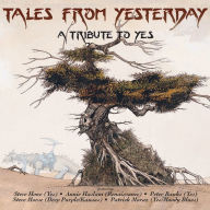 Title: Tales from Yesterday: A Tribute to Yes, Artist: Tales From Yesterday - A Tribute To Yes / Various