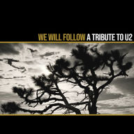 Title: We Will Follow: Tribute to U2, Artist: We Will Follow - A Tribute To U2 / Various