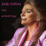 Title: Judy Collins Live at Wolf Trap, Artist: Judy Collins