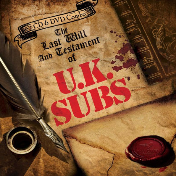 The Last Will & Testament of U.K. Subs