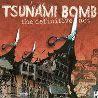 Title: The Definitive Act, Artist: Tsunami Bomb