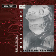 Title: Total Terror, Pt. 1: 1986, Artist: Front Line Assembly