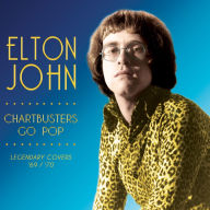 Title: Chartbusters Go Pop! 16 Legendary Covers from 1969/70 as Sung by Elton John, Artist: Elton John