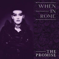 Title: The Promise, Artist: When in Rome