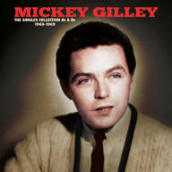Title: The Singles Collection A's & B's 1960-1969, Artist: Mickey Gilley