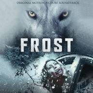 Title: Frost [Original Soundtrack], Artist: Fernando Perdomo