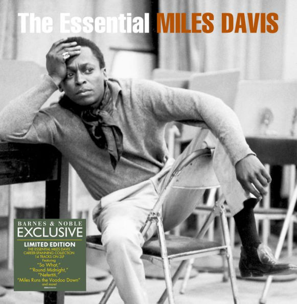 The Essential Miles Davis [B&N Exclusive]