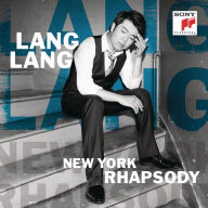 Title: New York Rhapsody, Artist: Lang Lang