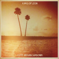Title: Come Around Sundown, Artist: Kings of Leon
