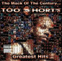 Mack of the Century...Too $hort's Greatest Hits