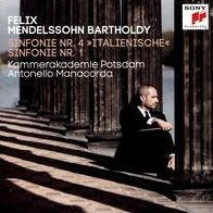 Felix Mendelssohn Bartholdy: Sinfonie Nr. 4 "Italienische"; Sinfonie Nr. 1
