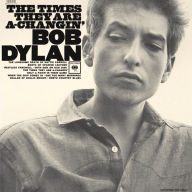 Title: The Times They Are A-Changin', Artist: Bob Dylan