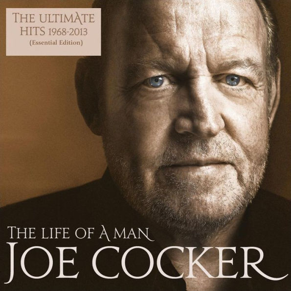 The Life of a Man: Ultimate Hits 1968-2013 [Essential Edition]