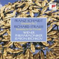 Title: Franz Schmidt: Symphony No. 2; Richard Strauss: Dreaming by the Fireside, Artist: Semyon Bychkov