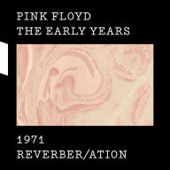 Title: The Early Years: 1971 Reverber/Ation [With Blu-ray], Artist: Pink Floyd