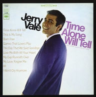 Title: Time Alone Will Tell And Today's Great Hits, Artist: Jerry Vale