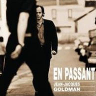 Title: En Passant, Artist: Jean-Jacques Goldman