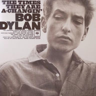 Title: The Times They Are A-Changin', Artist: Bob Dylan