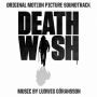 Death Wish [Original Motion Picture Soundtrack]