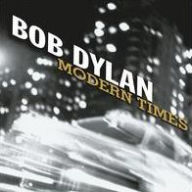 Title: Modern Times, Artist: Bob Dylan