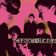 Title: Psychedelic Furs (Ogv), Artist: Psychedelic Furs