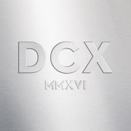 Title: DCX MMXVI, Artist: The Chicks
