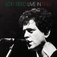 Title: Live in Italy, Artist: Lou Reed