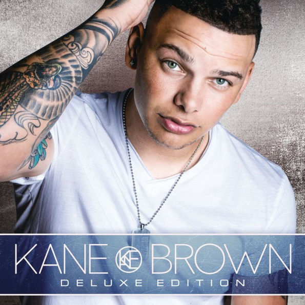 Kane Brown [Deluxe Edition]