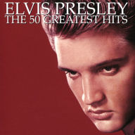 Title: The 50 Greatest Hits, Artist: Elvis Presley