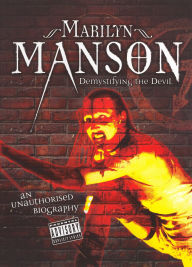 Title: Marilyn Manson: Demystifying the Devil