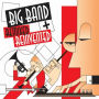 Big Band: Remixed and Reinvented