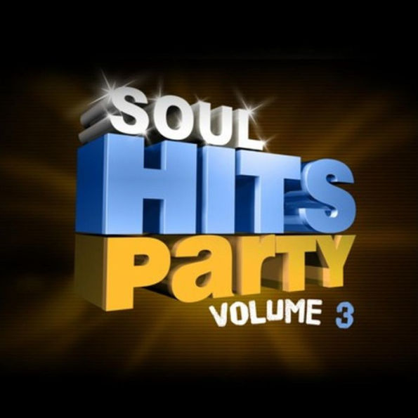 Soul Hits Party, Vol. 3