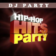 Title: Hip Hop Hits Party, Vol. 1, Artist: 