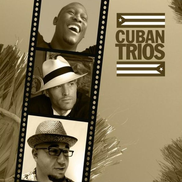 Classic Cuban Trios