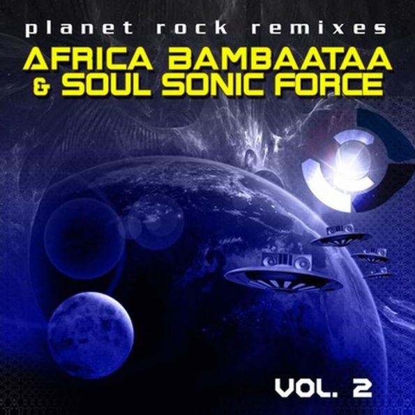 Planet Rock Remixes, Vol. 2