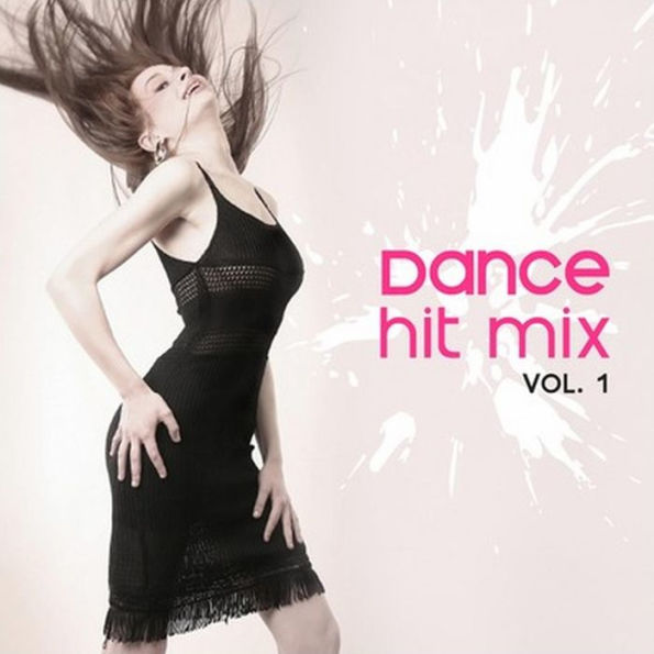 Dance Hit Mix, Vol. 1