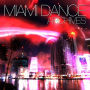 Miami Dance Archives