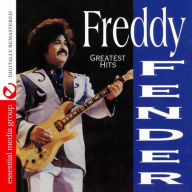 Title: Greatest Hits, Artist: Freddy Fender