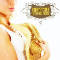 Title: You're Still the One, Artist: Country Starr