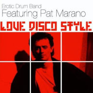 Title: Love Disco Style (Club Mix), Artist: Pat Marano