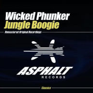 Title: Jungle Boogie, Artist: Wicked Phunker
