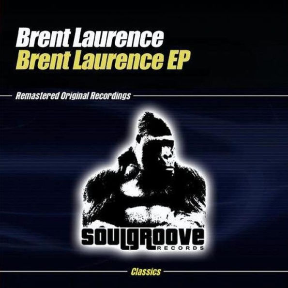 Brent Laurence EP