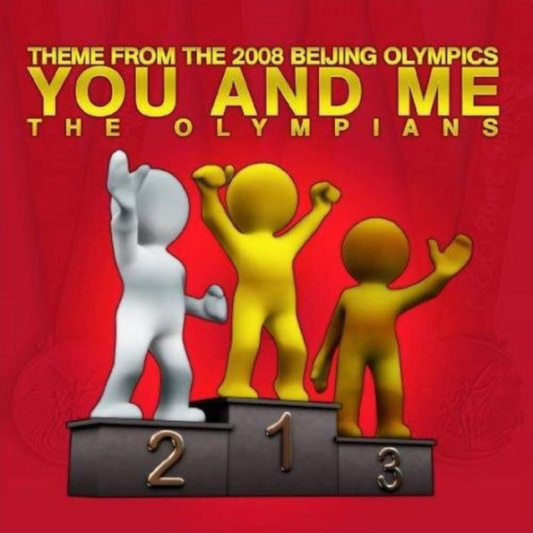 You and Me (Theme from the 2008 Beijing Olympics)