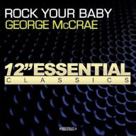 Title: Rock Your Baby [Single], Artist: George McCrae