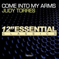 Title: Come into My Arms, Artist: Judy Torres