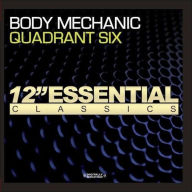 Title: Body Mechanic, Artist: Quadrant Six