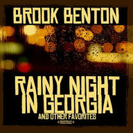 Title: Rainy Night in Georgia & Other Favorites, Artist: Brook Benton