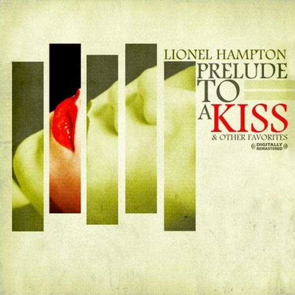 Prelude to a Kiss & Other Favorites